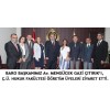 BARO BAŞKANIMIZ Av. MENGÜCEK GAZİ ÇITIRIK’I, ÇÜ HUKUK FAKÜLTESİ ÖĞRETİM ÜYELERİ ZİYARET ETTİ.