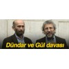 Dündar ve Gül Davası sonuçlandı
