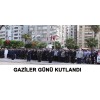 Gaziler Günü Kutlandı
