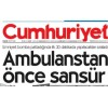 Ambulanstan önce sansür