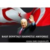 4. yılında sayın Rauf Denktaş'ı anıyoruz