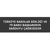 TBB VE 79 BARO BAŞKANININ SAĞDUYU ÇAĞRISIDIR