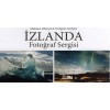İZLANDA FOTOĞRAF SERGİSİ