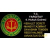 VEKALET ÜCRETİ, MANEVİ TAZMİNAT DAVASININ TÜMDEN REDDİ HALİNDE AVUKATLIK ÜCRETİ