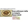 Defter ve belgelerin yargılama esnasında ibrazı