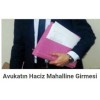 Avukatın haciz mahalline girmesi