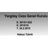 T.C.  Yargıtay Ceza Genel Kurulu  E. 2013/1-622