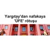 Yargıtay'dan nafakaya "ÜFE" rötuşu