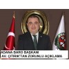 ADANA BARO BAŞKANI AV. ÇITIRIK'TAN ZORUNLU AÇIKLAMA