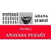Anayasa Tuzağı
