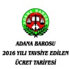 2016 YILI TAVSİYE EDİLEN ÜCRET ÇİZELGESİ