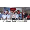 AVUKATLARA TİCARET KANUNU EĞİTİMİ