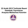 Resmi Gazetede Yayımlanan Anayasa Mahkemesi Kararları