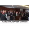 KAMU AVUKATLARININ TALEPLERİ