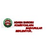 ADANA BAROSU KOMİSYONLARA BAŞVURULAR BEKLENİYOR