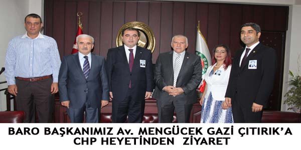 BARO BAŞKANIMIZ Av. MENGÜCEK GAZİ ÇITIRIK’A CHP HEYETİNDEN  ZİYARET