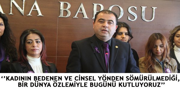 ADANA BAROSU’NDAN KADINA YÖNELİK ŞİDDETE TEPKİ