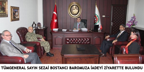 TÜMGENERAL SAYIN SEZAİ BOSTANCI, BAROMUZA İADEYİ ZİYARETTE BULUNDU