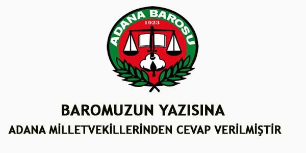 ADANA MİLLET VEKİLLERİNDEN YAZIMIZA CEVAP