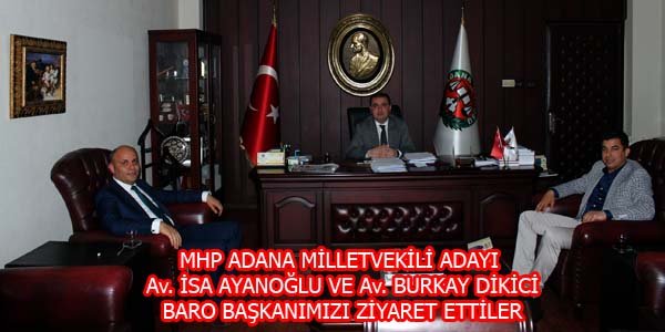 Av. Ayanoğlu ve Av. Dikici ziyareti
