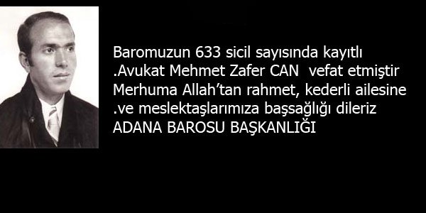 Vefat-Av. Mehmet Zafer Can
