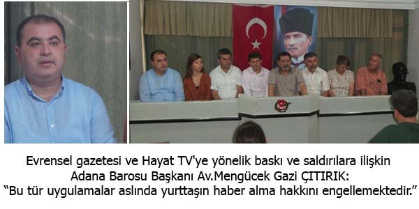 Evrensel gazetesine yönelik baskı ve saldırılara ilişkin