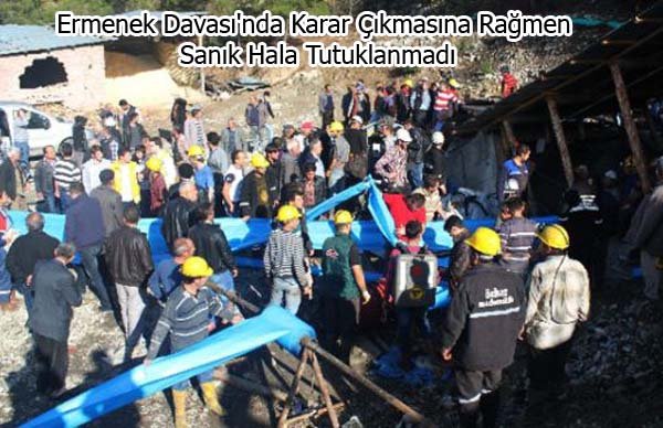 Ermenek Davası'nda Karar Çıkmasına Rağmen Sanık Hala Tutuklanmadı