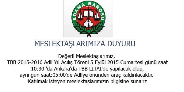 Adli Yıl Açılışı için Ankara'ya araç kaldırılacaktır