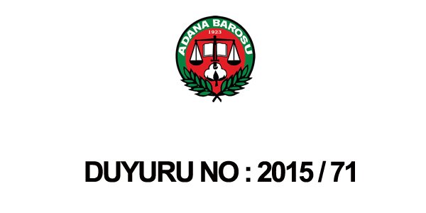 DUYURU NO 2015 / 71 