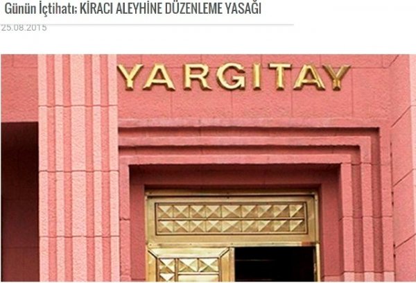 KİRACI ALEYHİNE DÜZENLEME YASAĞI