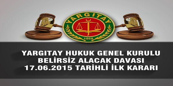 17 HAZİRAN 2015 TARİHLİ İLK KARAR