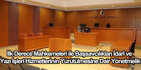 İlk Derece Mahkemeleri