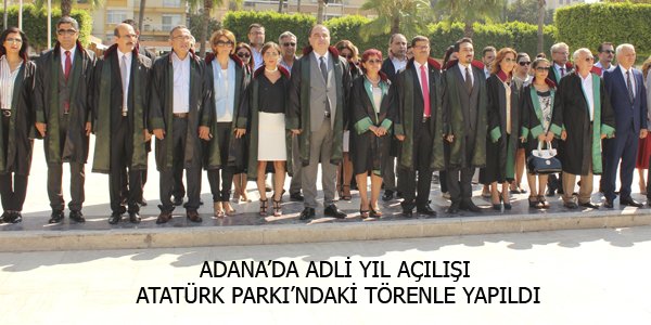 Adli Yıl Açılış Töreni Yapıldı