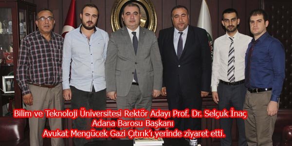 Baro Başkanı Av. Çıtırık'ı ziyaret eden İnaç, hedeflerini anlattı