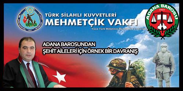 Adana Barosu'ndan örnek davranış