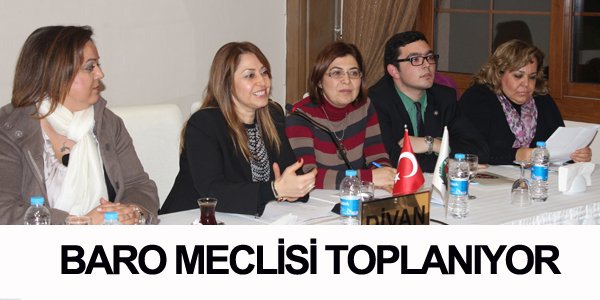 BARO MECLİSİ TOPLANIYOR