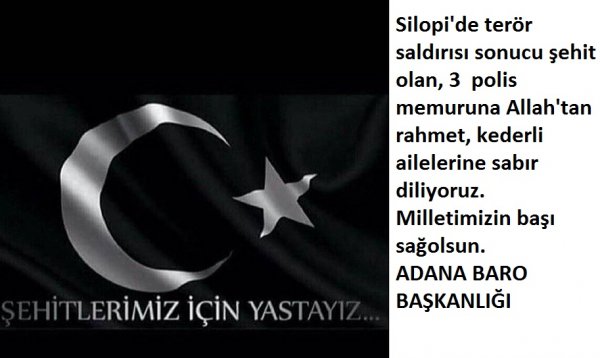 Şehitlerimiz için yastayız..