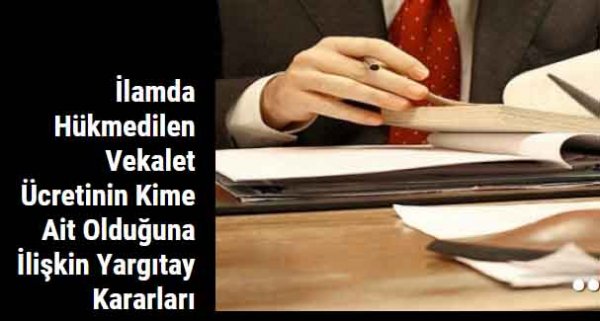 İlamda Hükmedilen Vekalet Ücreti