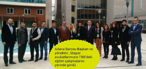 Adana Barosu yönetimi Ankara'da