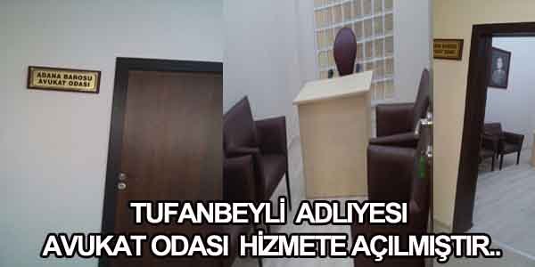 TUFANBEYLİ ADLİYESİ AVUKAT ODASI