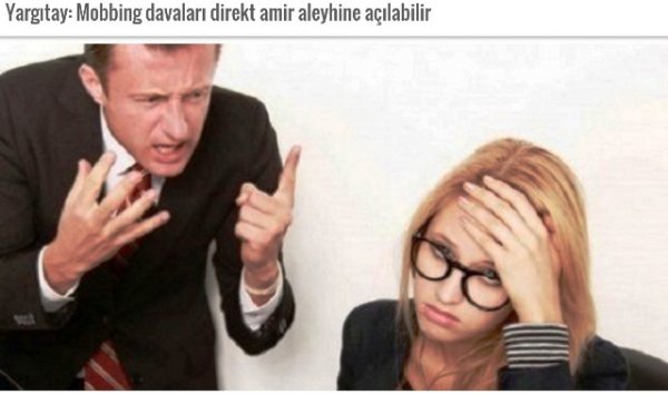 Yargıtay, mobbing davalarıyla ilgili önemli bir karar verdi