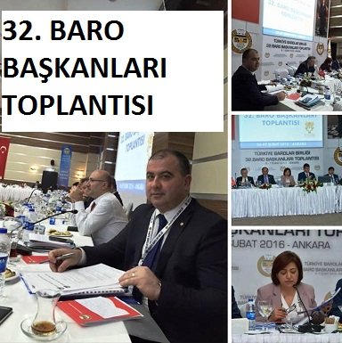 TBB 32. BARO BAŞKANLARI TOPLANTISI