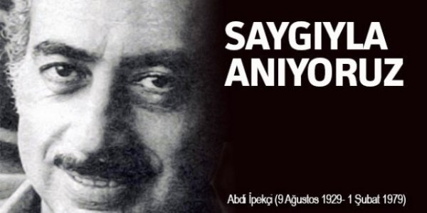 Abdi İpekçi'yi anıyoruz..