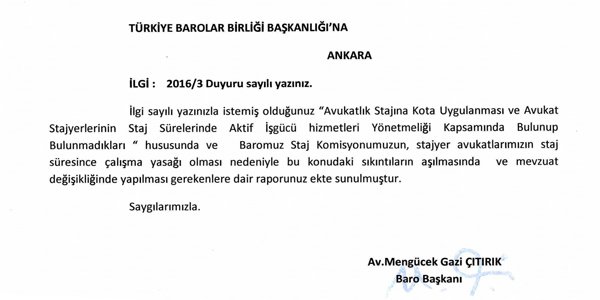 Stajyer avukatların, staj sürecindeki hizmetlerinin