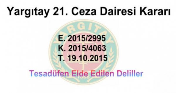 Tesadüfen Elde Edilen Deliller