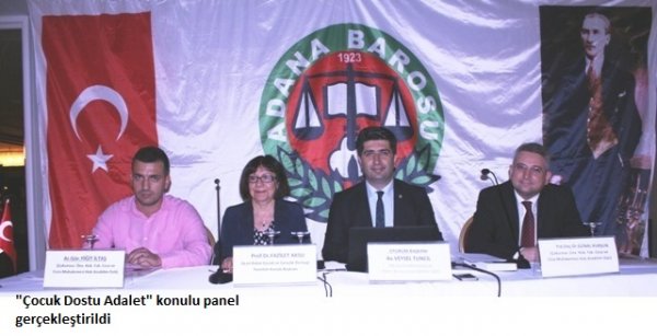 Çocuk Dostu Adalet konulu panel