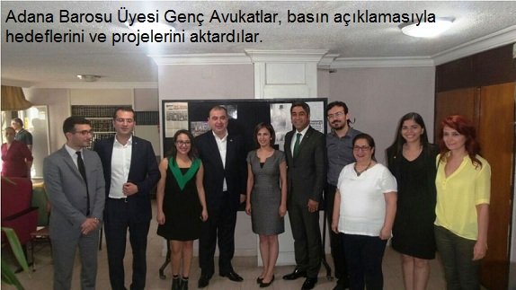 Adana Barosu üyesi genç avukatlar biraraya