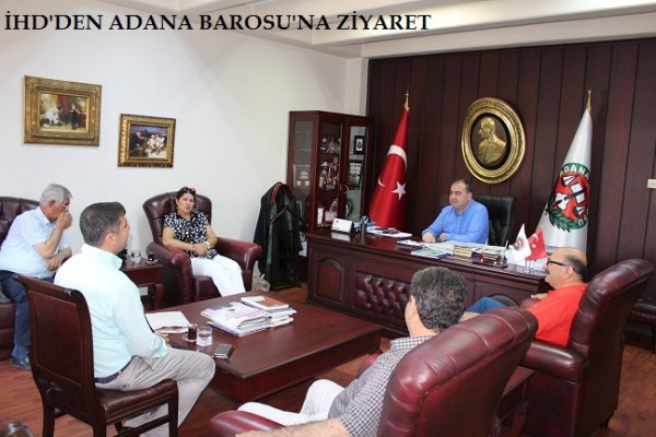 İHD'DEN ADANA BAROSU'NA ZİYARET (22.06.2016)
