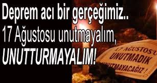17 AĞUSTOS'U UNUTMADIK..(16.08.2016)