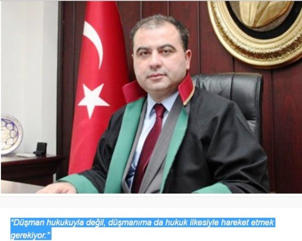 "Düşman hukukuyla değil,